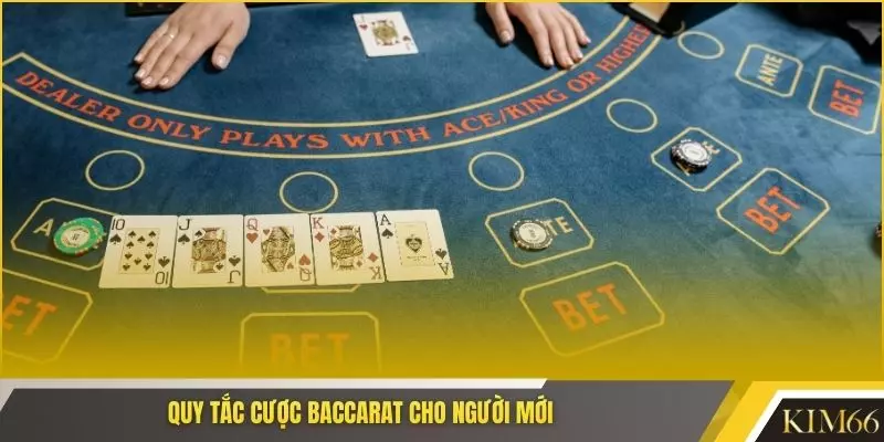 Quy tắc cược baccarat cho người mới